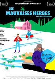 background picture for movie Les mauvaises herbes