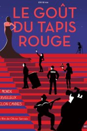 background picture for movie Le goût du tapis rouge