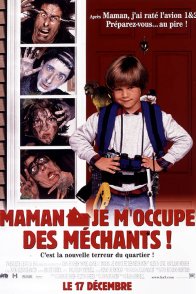 Maman, je m'occupe des méchants ! Le film