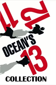 Affiche de la saga : Ocean's - Saga