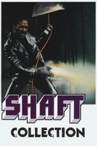 Affiche de la saga : Shaft - Saga