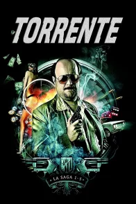 Affiche de la saga : Torrente - Saga