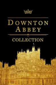 Affiche de la saga : Downton Abbey - Saga