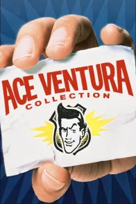 Affiche de la saga : Ace Ventura - Saga