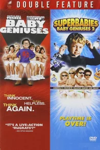 Affiche de la saga : Baby Geniuses Collection