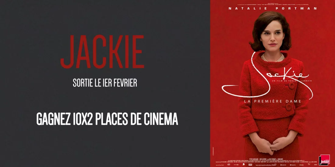 Illustration du jeu concours Gagnez vos places pour le film Jackie