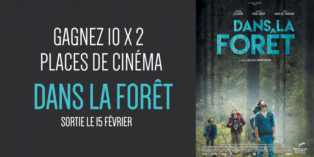 Illustration du jeu concours Gagnez vos places pour le film Dans la forêt