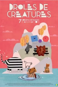 Affiche du film : Drôles de créatures