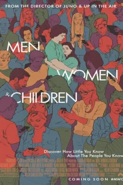 Affiche du film = Men Women Children
