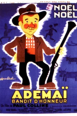 Affiche du film Ademai bandit d'honneur