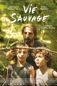 Affiche du film : Vie Sauvage