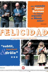 Affiche du film : Felicidad