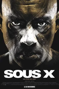 Affiche du film : Sous X