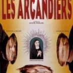 Photo du film : Les Arcandiers