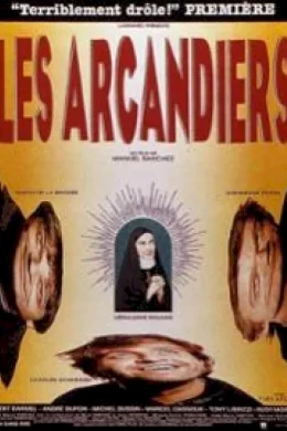 Affiche du film Les Arcandiers