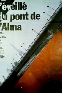 Affiche du film = L'eveille du pont de l'alma