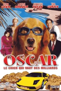 Affiche du film = Oscar, le chien qui vaut des milliard