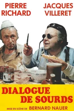 Affiche du film Dialogue de sourd