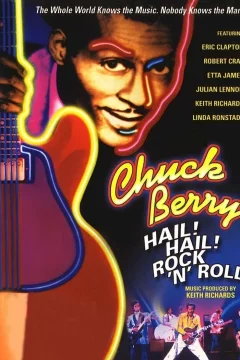 Affiche du film = Chuck berry hail hail rock'n roll