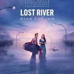 Photo du film : Lost River