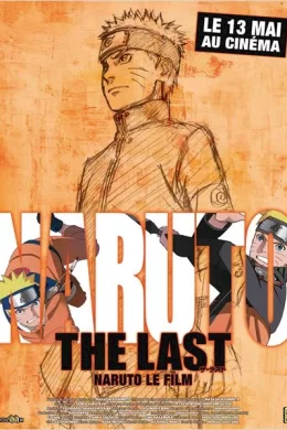 Affiche du film Naruto the last - Le Film