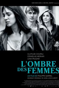 Affiche du film : L'Ombre des femmes