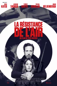 Affiche du film : La Résistance de l'air