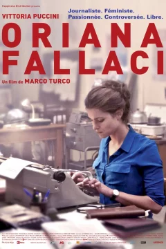 Affiche du film = Oriana Fallaci