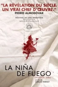 Affiche du film : La Nina de Fuego