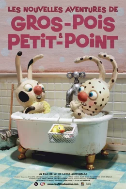 Affiche du film Les Nouvelles Aventures de Gros Pois et Petit-Point