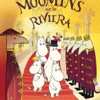 Photo du film : Les Moomins sur la Riviera