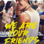 Photo du film : We Are Your Friends