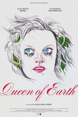 Affiche du film Queen of Earth