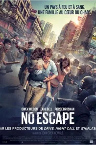 Affiche du film : No Escape