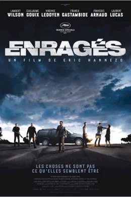 Affiche du film Enragés
