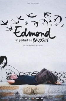 Affiche du film : Edmond, un portrait de Baudoin