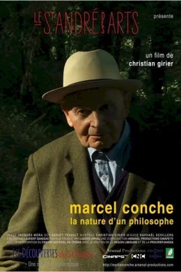 Affiche du film Marcel Conche, la nature d'un philosophe