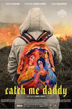 Affiche du film = Catch Me Daddy