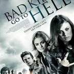 Photo du film : Bad Kids go to Hell