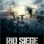 Photo du film : Rio Siege