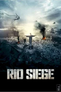 Affiche du film : Rio Siege