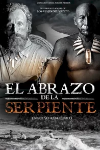 Affiche du film : El Abrazo de la Serpiente