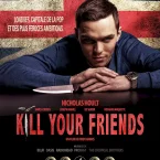 Photo du film : Kill Your Friends