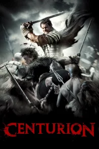 Affiche du film : Centurion