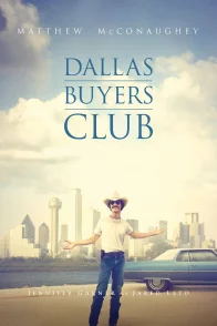 Affiche du film : Dallas Buyers Club
