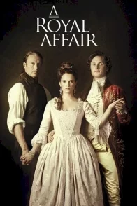 Affiche du film : Royal Affair