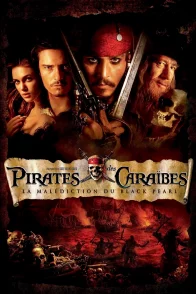 Affiche du film : Pirates des Caraibes, la Malédiction du Black Pearl