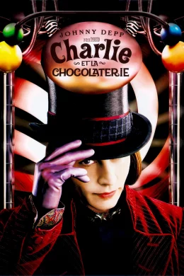 Affiche du film Charlie et la chocolaterie