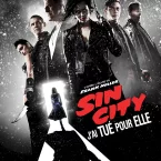 Photo du film : Sin City : j'ai tué pour elle