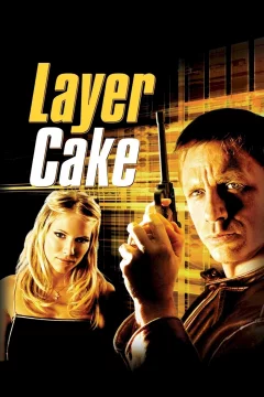 Affiche du film = Layer cake
